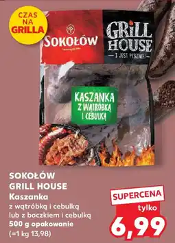 Kaufland Sokołów Grill House Kaszanka oferta