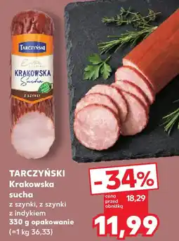 Kaufland TARCZYŃSKI Krakowska sucha oferta