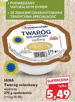Kaufland Jana Twaróg solankowy wędzony oferta