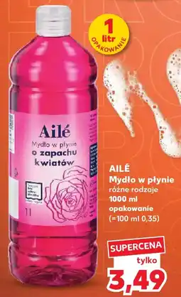 Kaufland Ailé Mydło w płynie o zapachu kwiatów oferta