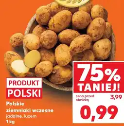 Kaufland Polskie ziemniaki wczesne jadalne, luzem oferta
