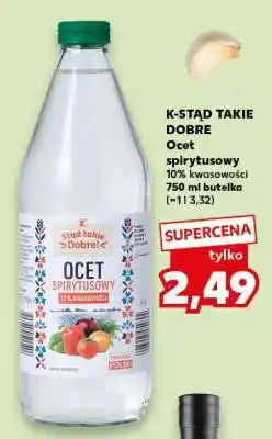 Kaufland K-STĄD TAKIE DOBRE Ocet spirytusowy oferta