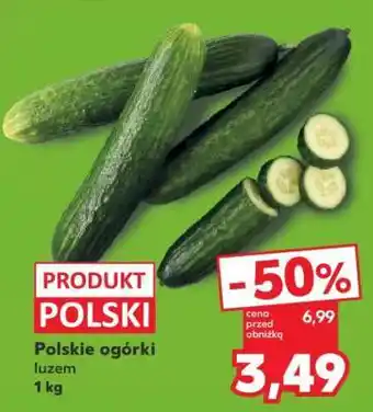 Kaufland Polskie ogórki, luzem 1 kg oferta