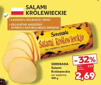 Kaufland SERENADA Salami Królewieckie ser wędzony 100 g oferta