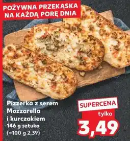 Kaufland Pizzerka z serem Mozzarella i kurczakiem oferta