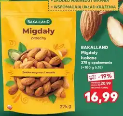 Kaufland BAKALLAND Migdaly łuskane oferta