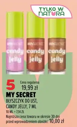 Drogerie Natura MY SECRET BŁYSZCZYK DO UST, CANDY JELLY oferta