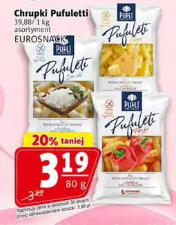 Prim Market Chrupki Pufuletti oferta