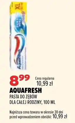 Drogerie Natura AQUAFRESH PASTA DO ZĘBÓW DLA CAŁEJ RODZINY oferta
