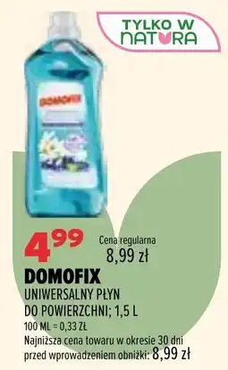 Drogerie Natura DOMOFIX UNIWERSALNY PŁYN DO POWIERZCHNI oferta