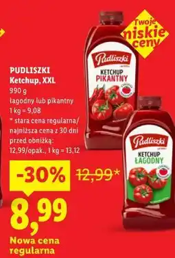 Lidl PUDLISZKI Ketchup, XXL oferta