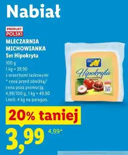 Lidl MLECZARNIA MICHOWIANKA Ser Hipokryta oferta