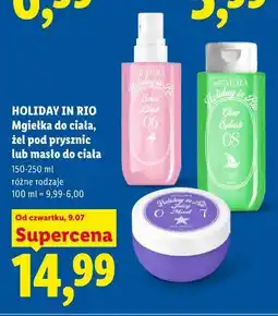 Lidl HOLIDAY IN RIO Mgiełka do ciała, żel pod prysznic lub masło do ciała oferta