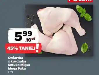Netto Ćwiartka z kurczaka Sztuka Mięsa oferta