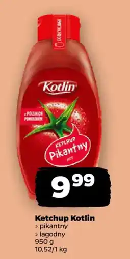 Netto Ketchup Kotlin pikantny oferta