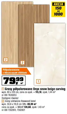 OBI Gresy półpolerowane Onyx snow beige carving oferta