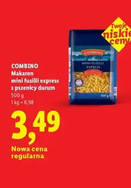 Lidl Makaron mini fusilli express z pszenicy durum Combino oferta