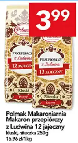 Lewiatan Polmak Makaroniarnia Makaron przepiórczy z Ludwina 12 jajeczny oferta