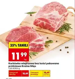 Biedronka Karkówka wieprzowa bez kości pakowana próżniowo Kraina Mięs oferta