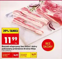 Biedronka Boczek wieprzowy bez kości i skóry pakowany próżniowo Kraina Mięs oferta