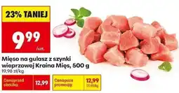 Biedronka Mięso na gulasz z szynki wieprzowej Kraina Mięs oferta