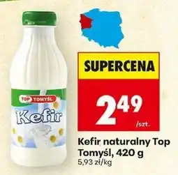 Biedronka Kefir naturalny Top Tomyśl oferta