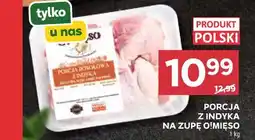 Stokrotka Porcja rosołowa z indyka na zupę O!Mięso oferta