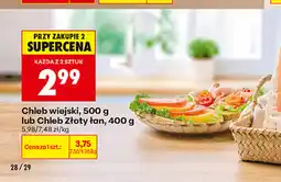 Biedronka Chleb wiejski, 500 g lub Chleb Złoty lan, 400 g oferta