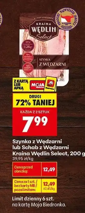 Biedronka Szynka z Wędzarni lub Schab z Wędzarni Kraina Wędlin Select 200 g oferta