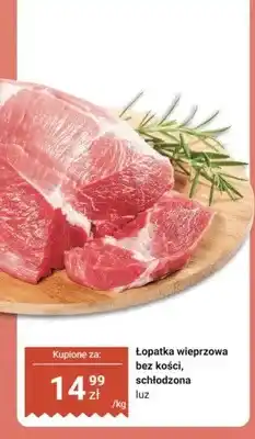 Dino Łopatka wieprzowa bez kości schłodzona luz oferta