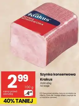 Delikatesy Centrum Szynka konserwowa Krakus na wagę oferta