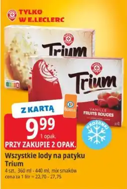E.Leclerc Lody na patyku Trium oferta