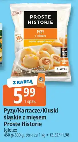 E.Leclerc Pyzy/Kartacze/Kluski śląskie z mięsem Proste Historie Iglotex oferta