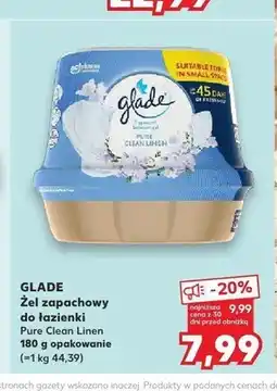Kaufland Żel zapachowy do łazienki Glade Pure Clean Linen oferta