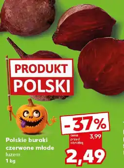 Kaufland Polskie buraki czerwone młode luzem oferta