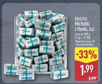 ALDI ŚNIEŻKA Michałki z Hanki, luz oferta