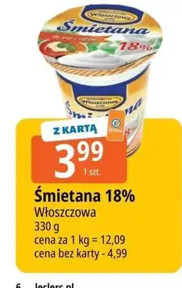 E.Leclerc Śmietana 18% Włoszczowa oferta