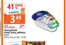 E.Leclerc Twaróg klinek chudy, tłusty, półtłusty Łowicz oferta