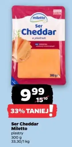 Netto Ser Cheddar Miletto oferta