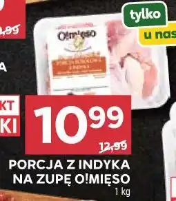 Stokrotka Market Porcja z indyka na zupę O!Mięso oferta