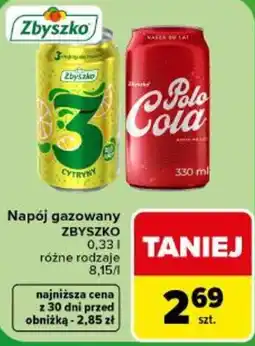 Carrefour Napój gazowany ZBYSZKO oferta
