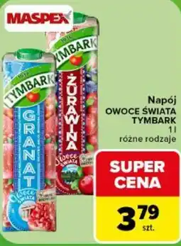 Carrefour Napój Owoce Świata Tymbark oferta