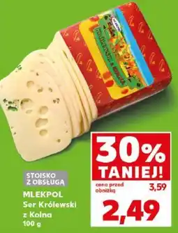 Kaufland Ser Królewski z Kolna oferta