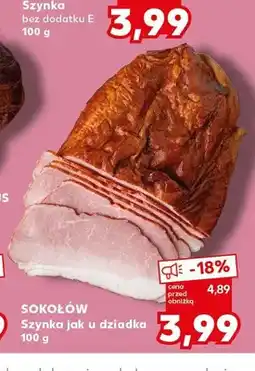 Kaufland Szynka jak u dziadka Sokołów oferta