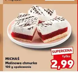 Kaufland Ciasto Malinowa chmurka Michaś oferta