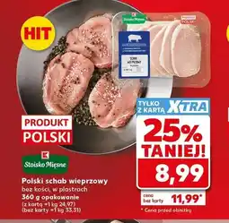 Kaufland Schab wieprzowy bez kości w plastrach Stoisko Mięsne oferta