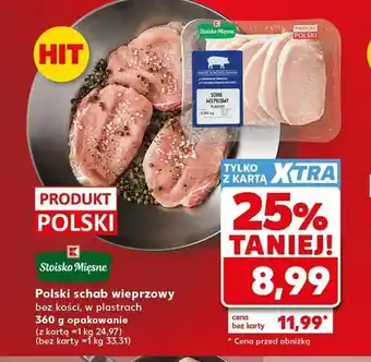 Kaufland Schab wieprzowy bez kości w plastrach Stoisko Mięsne oferta
