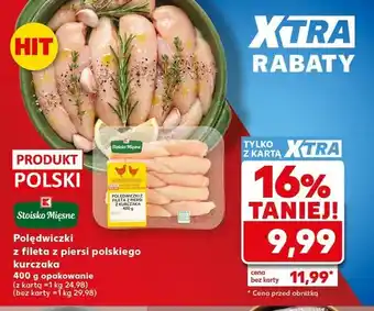 Kaufland Polędwiczki z fileta z piersi kurczaka Stoisko Mięsne oferta