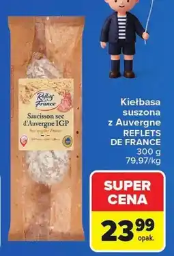Carrefour Kiełbasa suszona z Auvergne Saucisson sec Reflets de France oferta