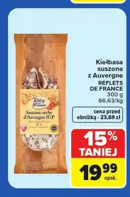 Carrefour Kiełbasa suszona z Auvergne Saucisse sèche Reflets de France oferta